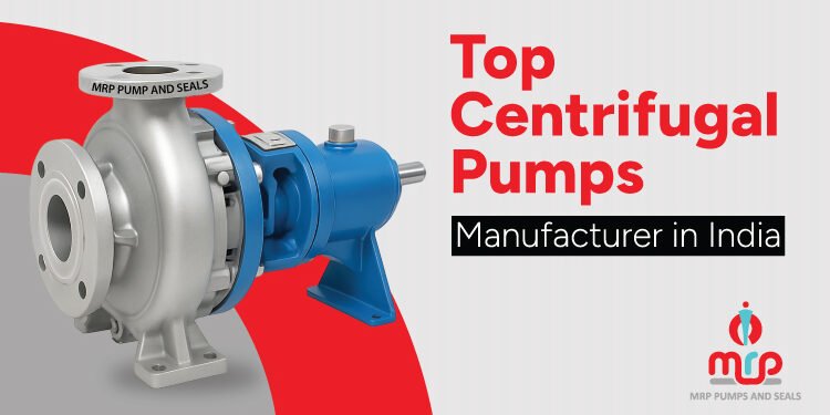 Top Centrifugal Pumps Manufacturer in India MRP Pumps Top Centrifugal Pumps Manufacturer in India MRP Pumps