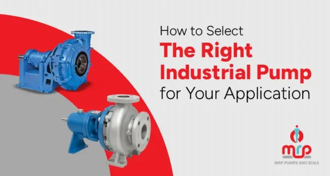 How to Select the Right Industrial Pump for Your Application How to Select the Right Industrial Pump for Your Application