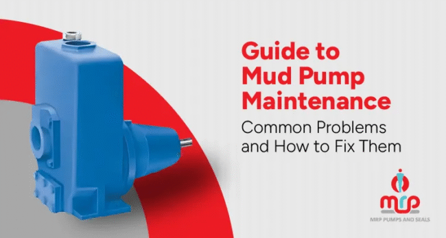 Mud Pump Maintenance 5 Common Problems & Expert Solutions Mud Pump Maintenance 5 Common Problems & Expert Solutions