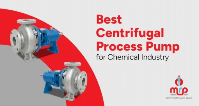 Best Centrifugal Process Pump for Chemical Industry Best Centrifugal Process Pump for Chemical Industry