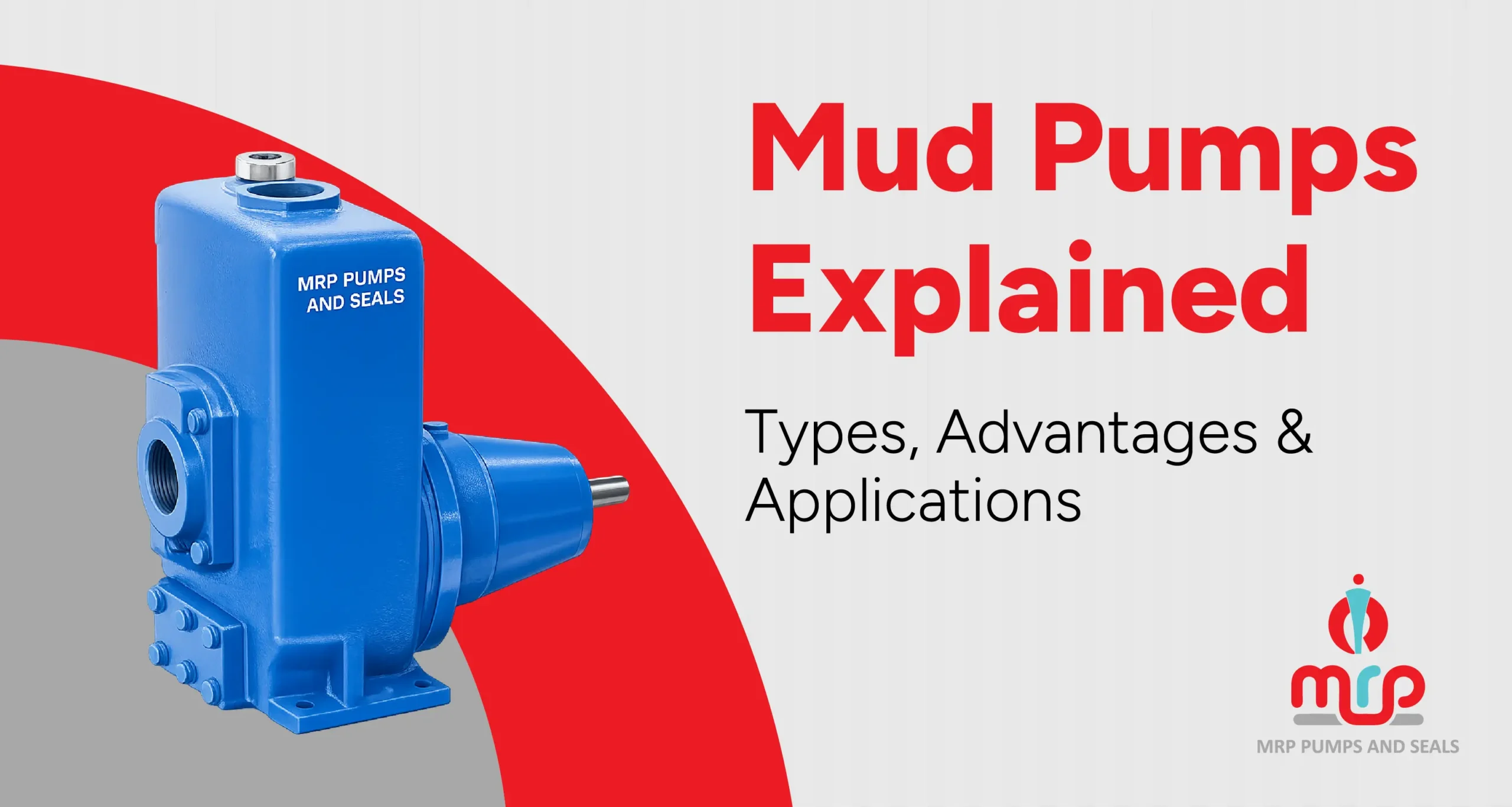 Mud Pump Types, Advantages & Applications Explained